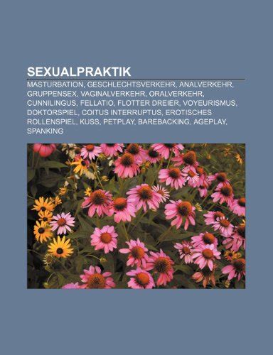 wikipedia sexstellungen|Sexualpraktik – Wikipedia.